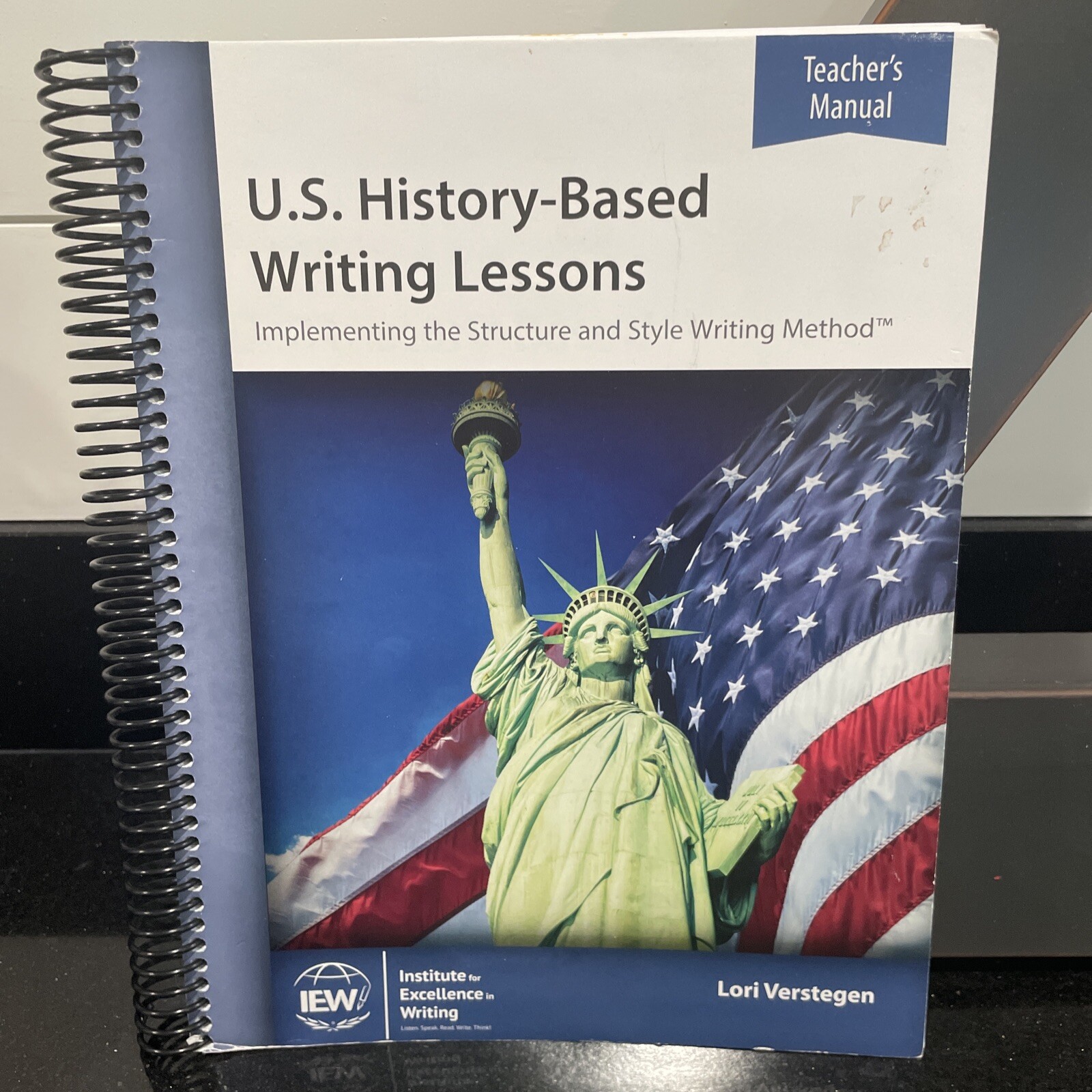 U.S. History-Based Writing Lessons; Te- spiral-bound, Lori Verstegen, 1623412676