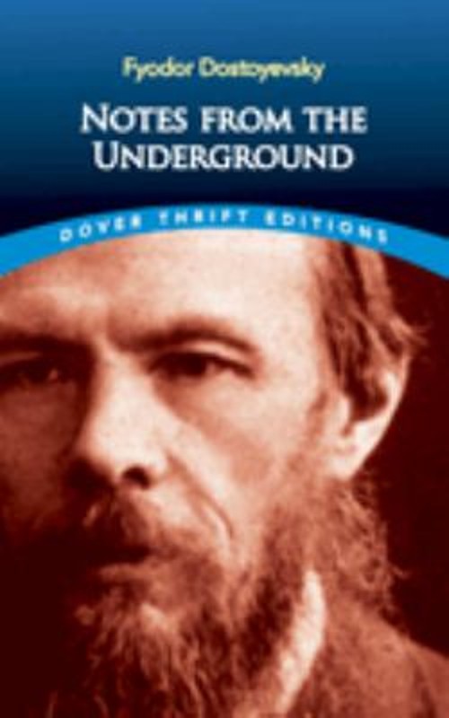 Notes from the Underground Paperback Fyodor Dostoevsky