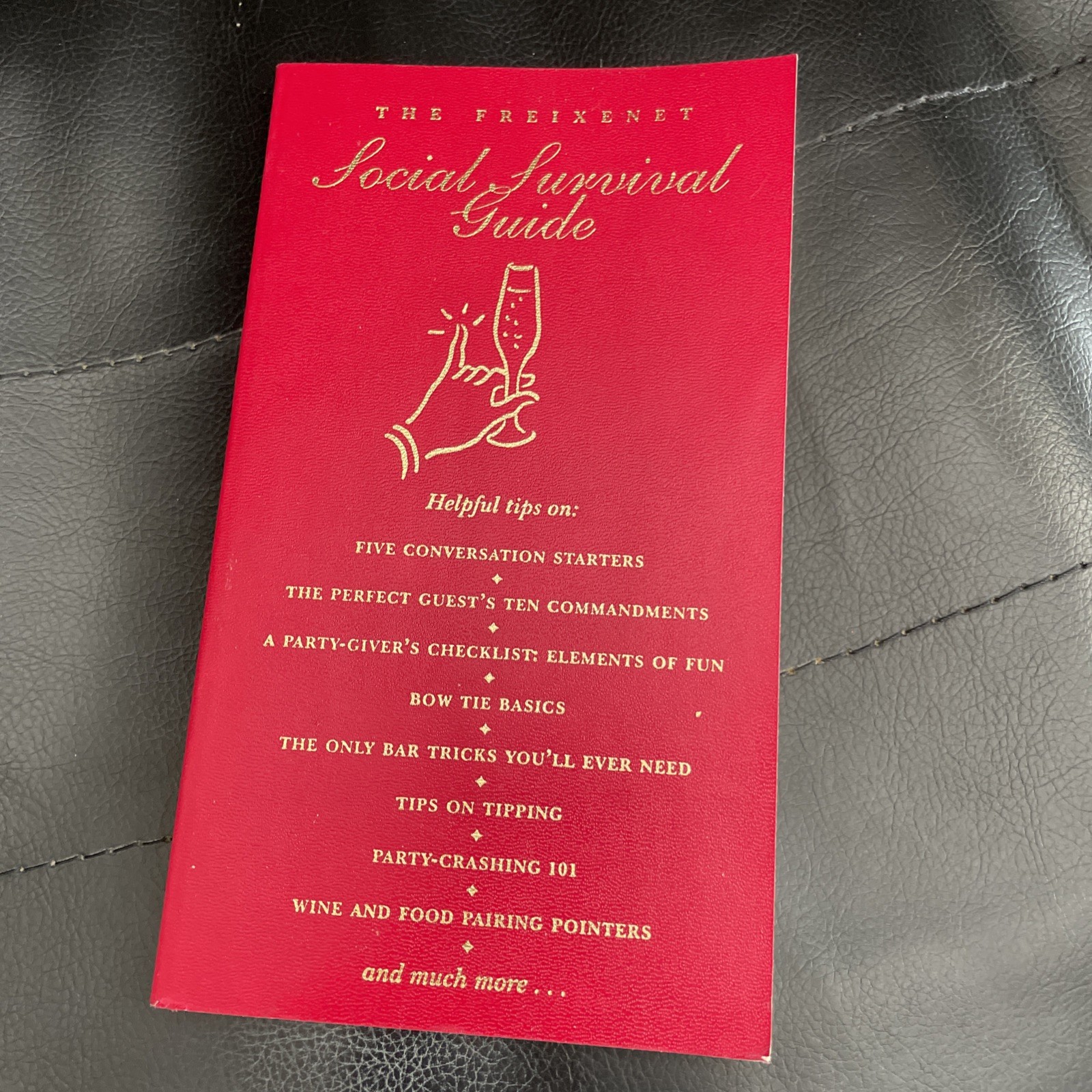 The Freixenet Social Survival Guide by Todd Lyon (1st Ed., 2000, Paperback)