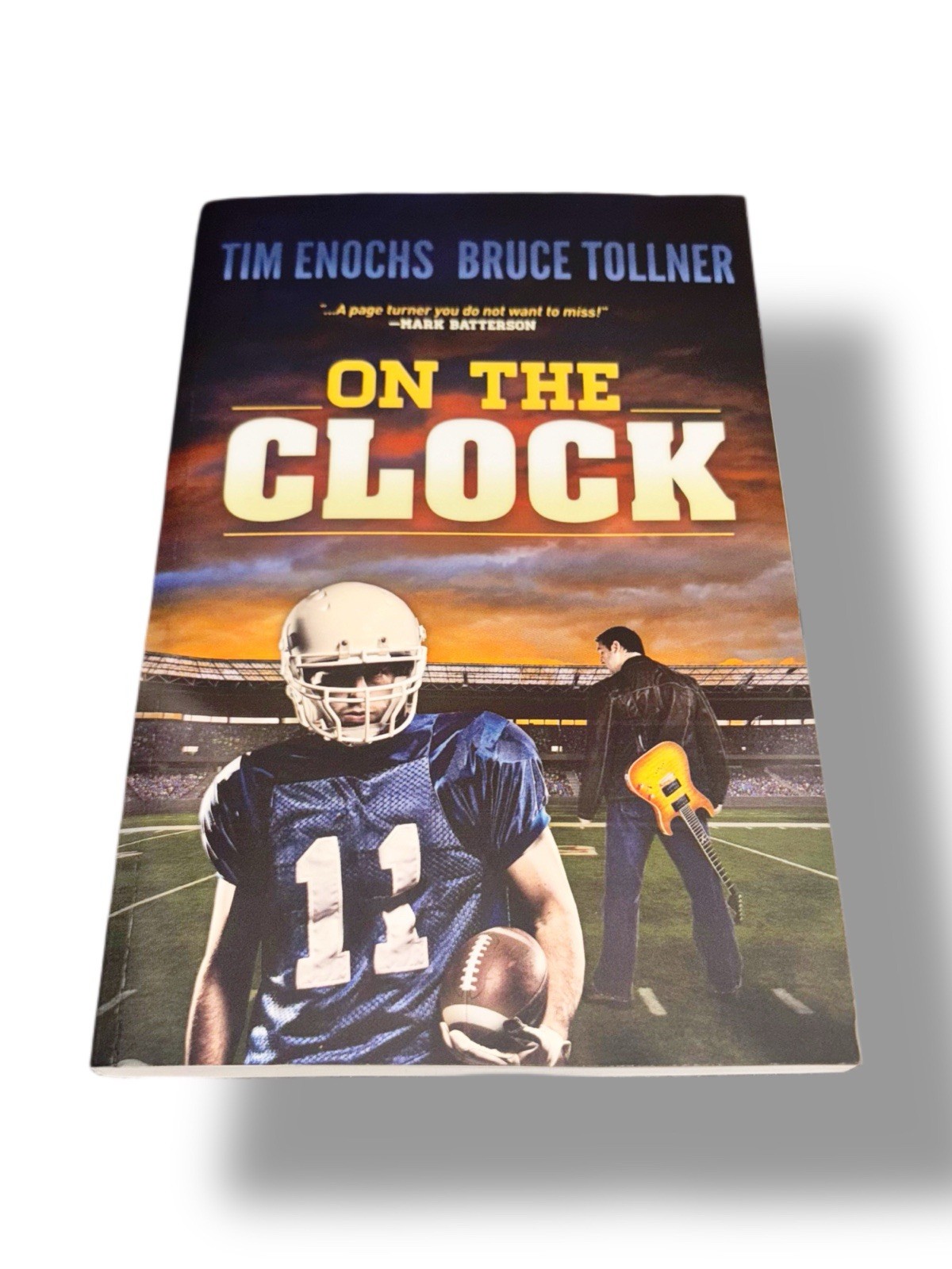 On The Clock by Tim Enochs & Bruce Tollner Trade Paperback 2017 Like New Used