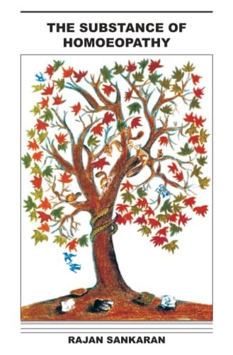 The Substance of Homeopathy (Hardcover) by Sankaran, Dr. Rajan Book The Fast