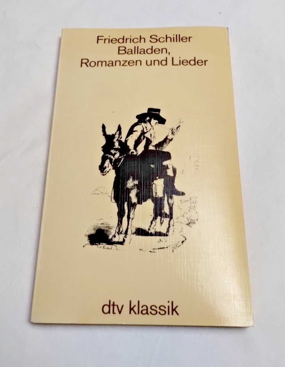 Balladen, Romanzen Und Lieder by Friedrich Schiller 1984 Vintage German 80’s PB