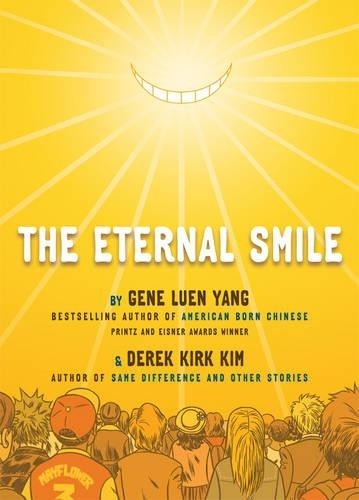 Gene Luen Yang Derek Kirk Kim The Eternal Smile (Paperback)