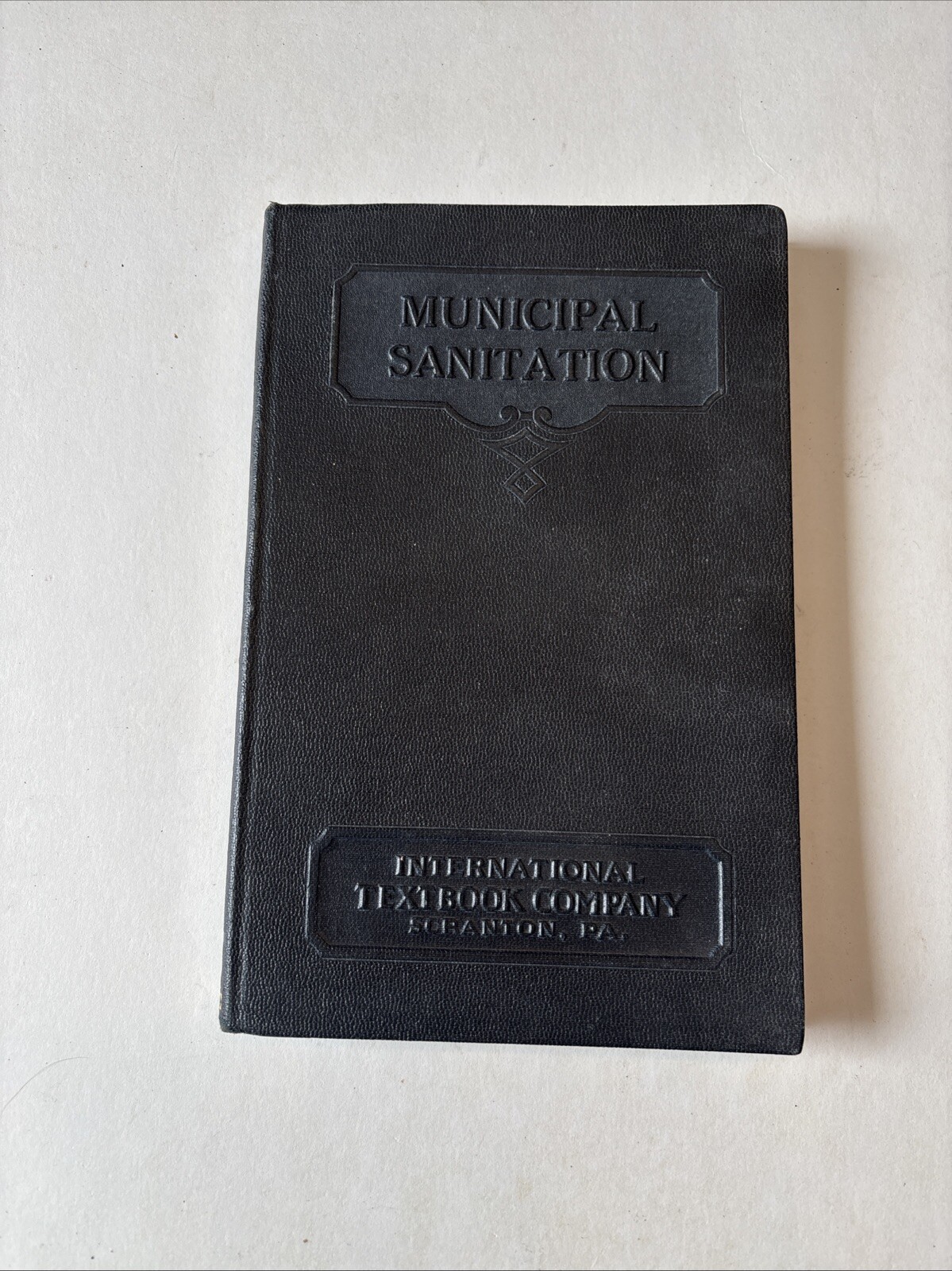 Municipal Sanitation International Textbook Company 1938 345C￼