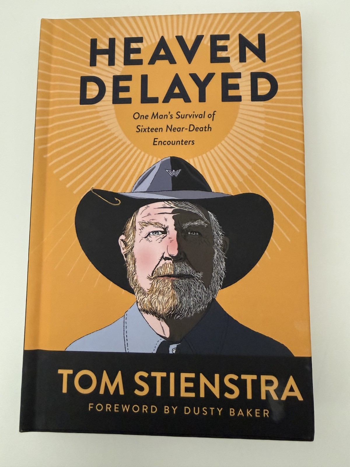 Heaven Delayed Hardcover by Tom Stienstra