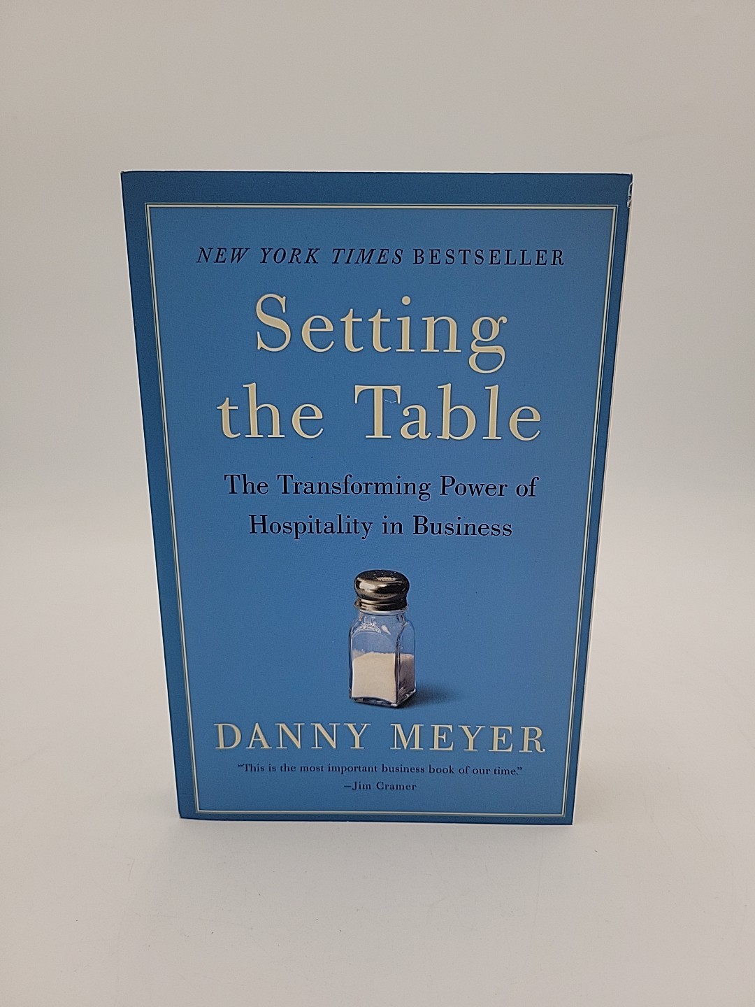 Setting the Table: The Transforming Power of Hospitality in Business PB