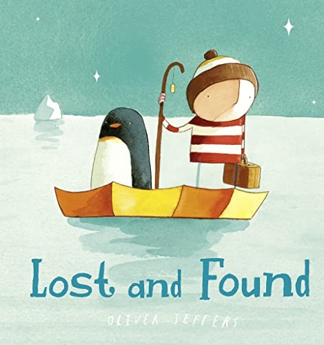 Lost and Found – Board book By Jeffers, Oliver – VERY GOOD