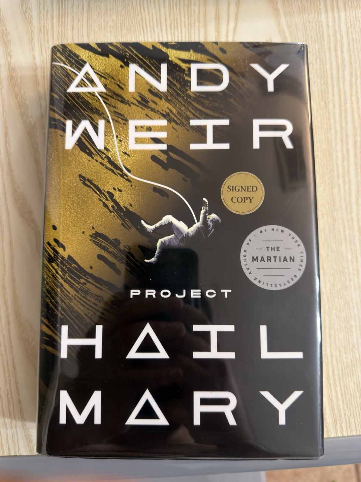 SIGNED PROJECT HAIL MARY ANDY WEIR LIMITED EDITION RARE 1ST PRINTING