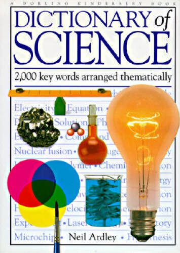 Dictionary of Science – Hardcover By Ardley, Neil – GOOD