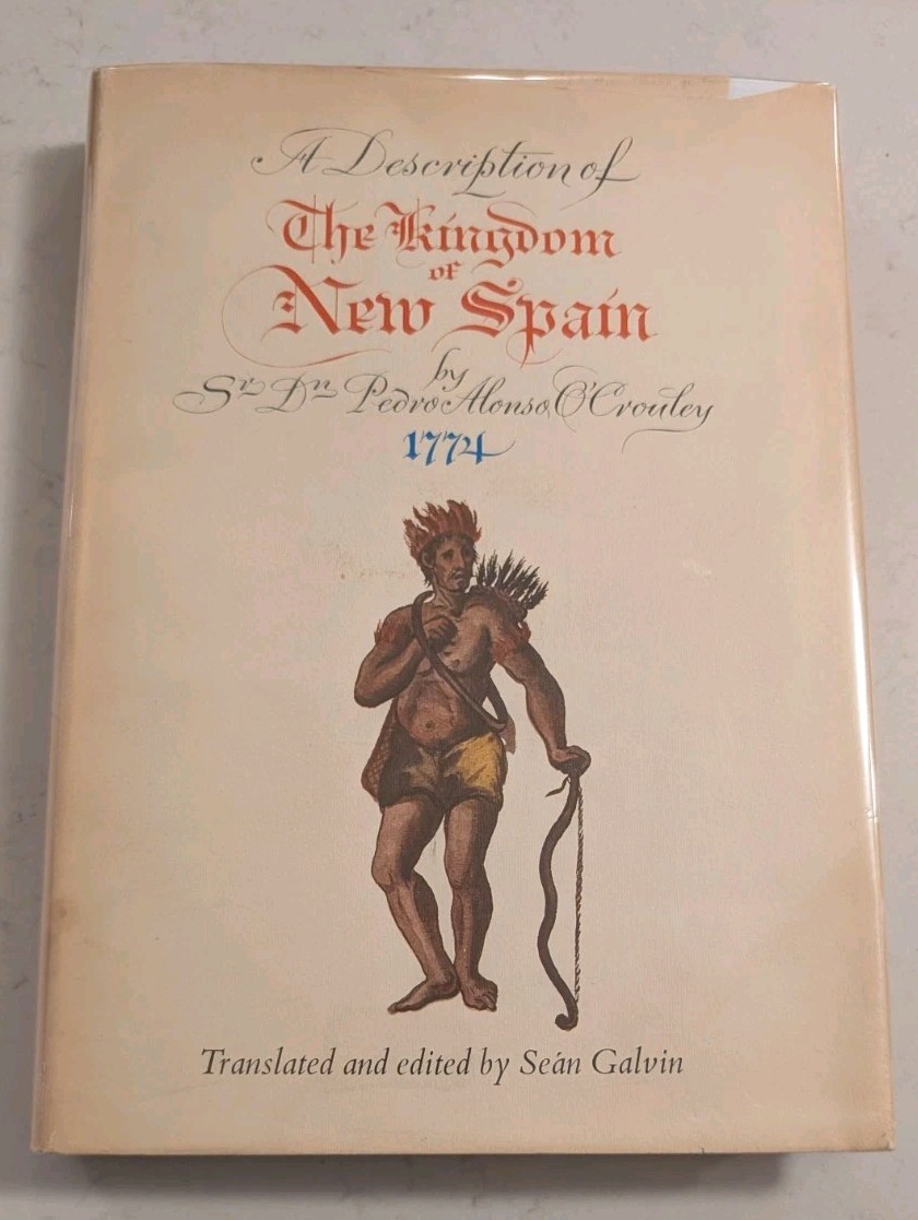 A Description of the Kingdom of New Spain