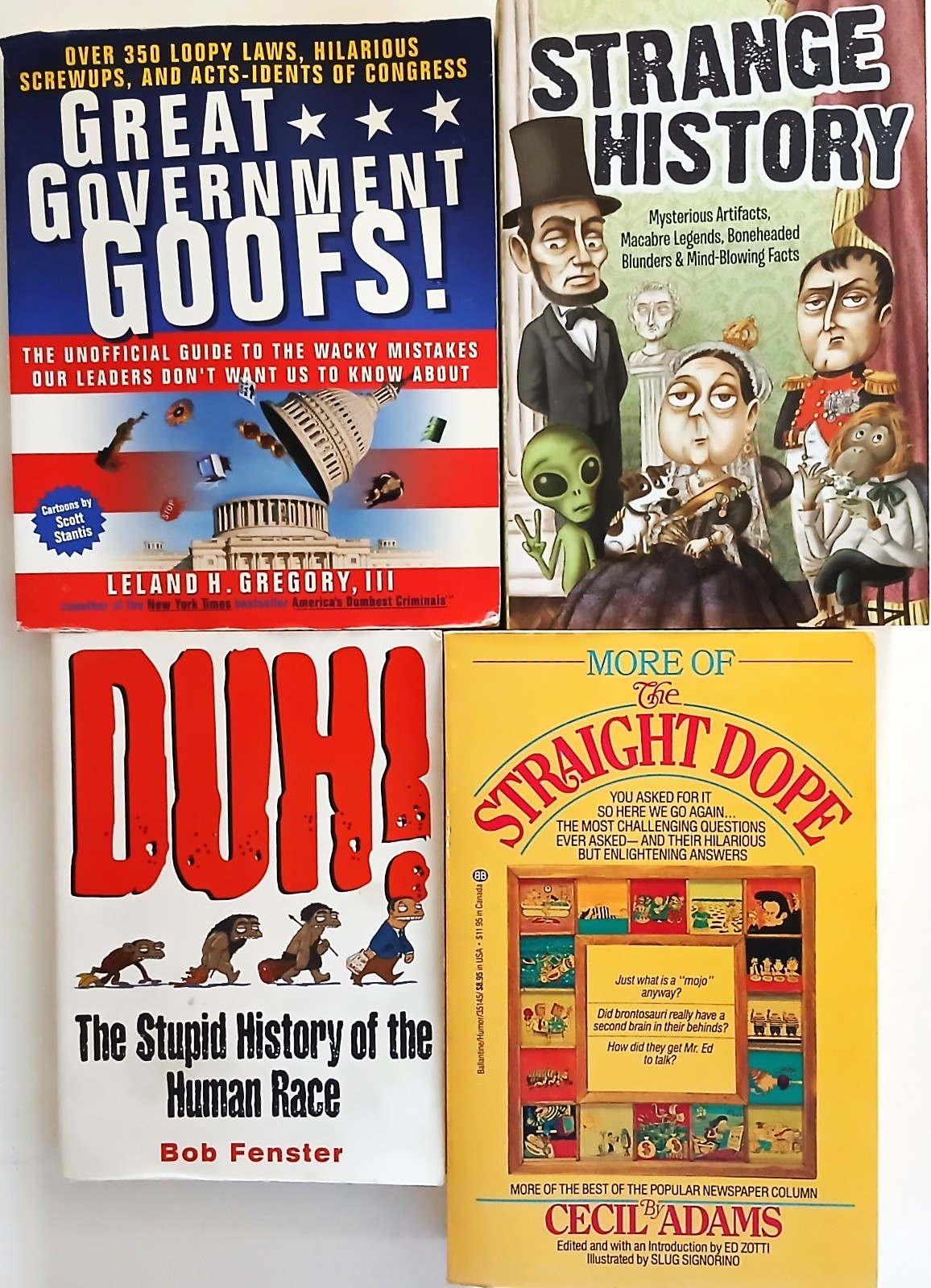 Four collections of government foul-ups and bizarre history for one low price