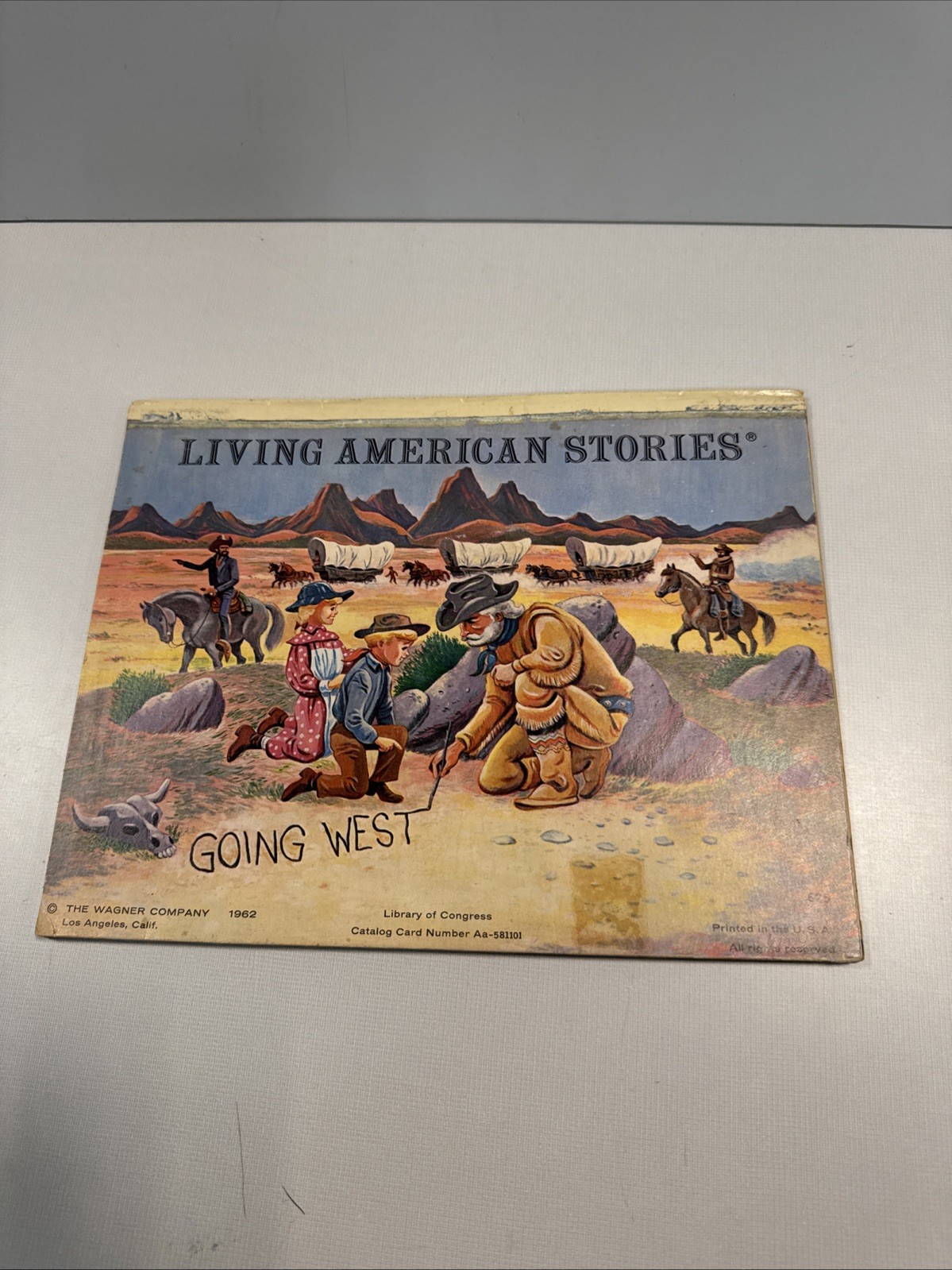Living American Stories GOING WEST Pop-Up Book 1962 Cowboy Covered Chuck Book