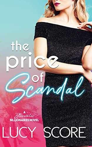 The Price of Scandal (Blue Water – Paperback, by Score Lucy – Very Good