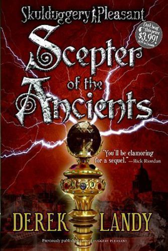 Scepter of the Ancients (Skulduggery Pleasant) by Derek Landy
