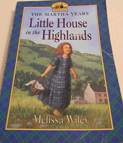 The Little House in the Highlands – Paperback, by Graef Renee – Acceptable n