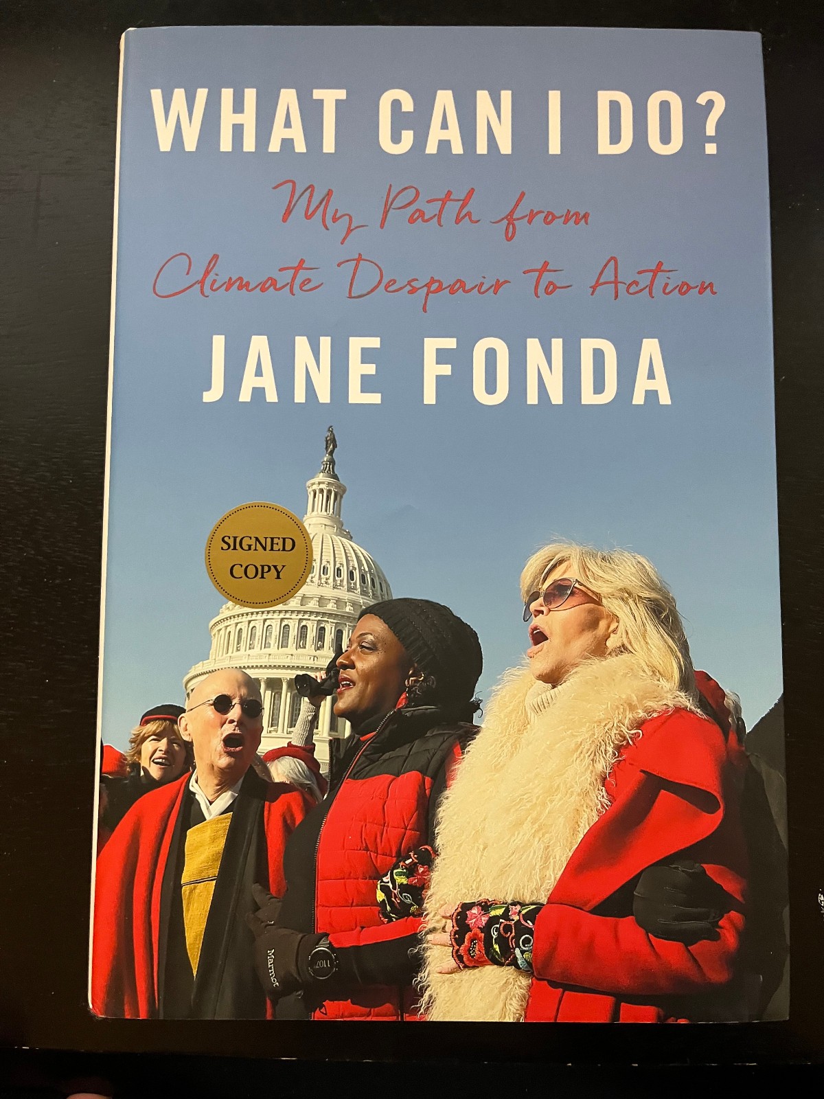 Jane Fonda SIGNED What Can I Do?: My Path from Climate Despair to Action ~ 2020