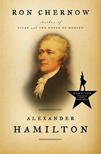 Alexander Hamilton – Hardcover By Chernow, Ron – GOOD
