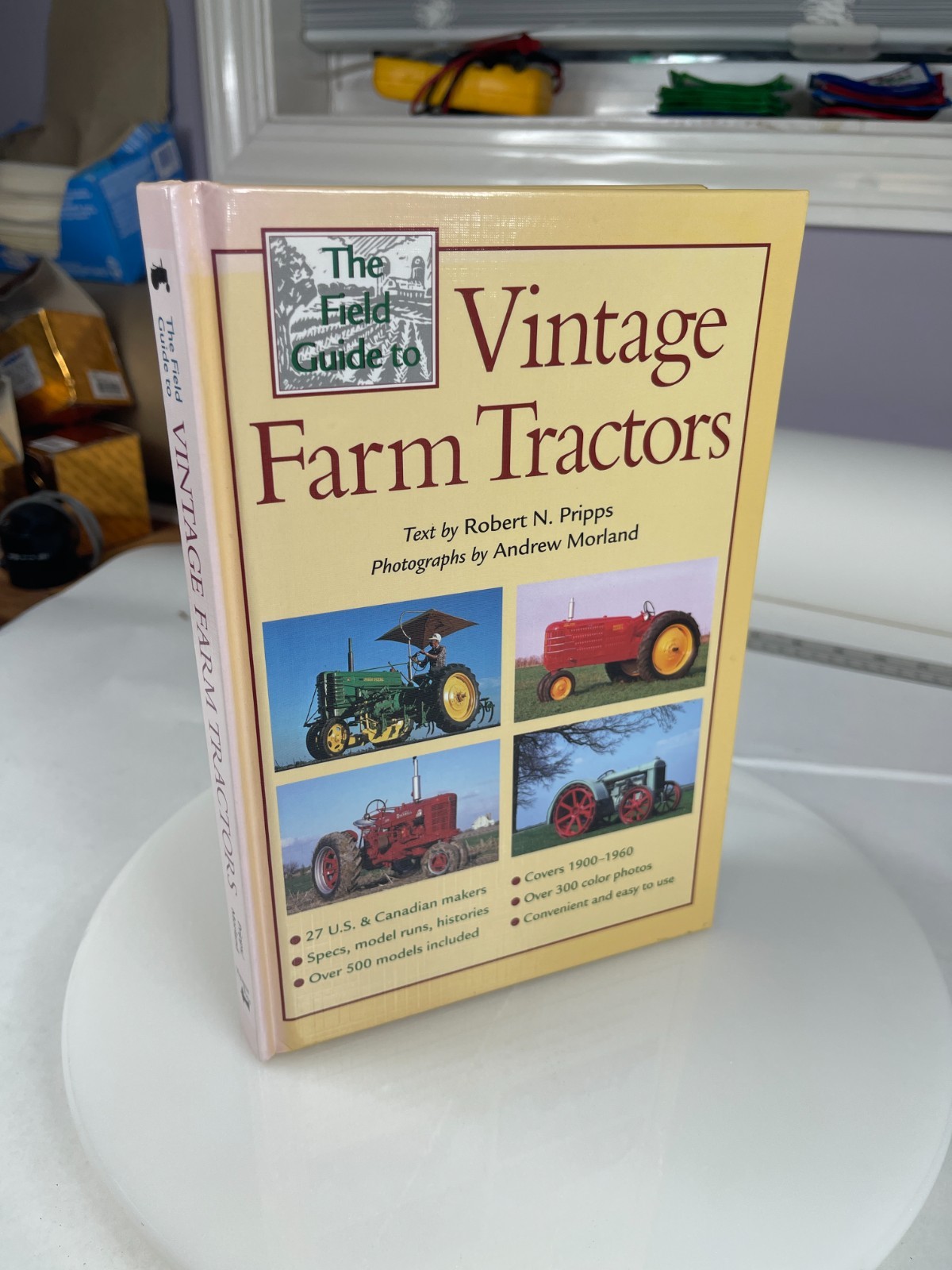 The Field Guide to Vintage Farm Tractors Robert Pripps 1999 Voyageur Press HC