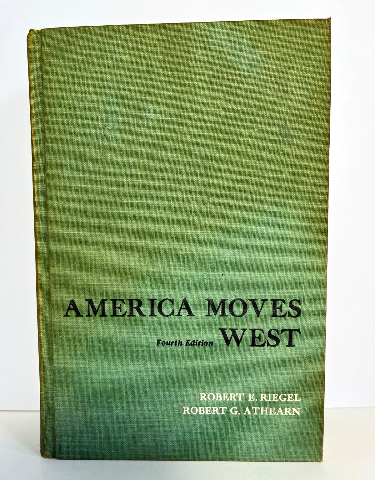 America Moves West 4th Ed Riegel Athearn Holt 1964 HC Illus