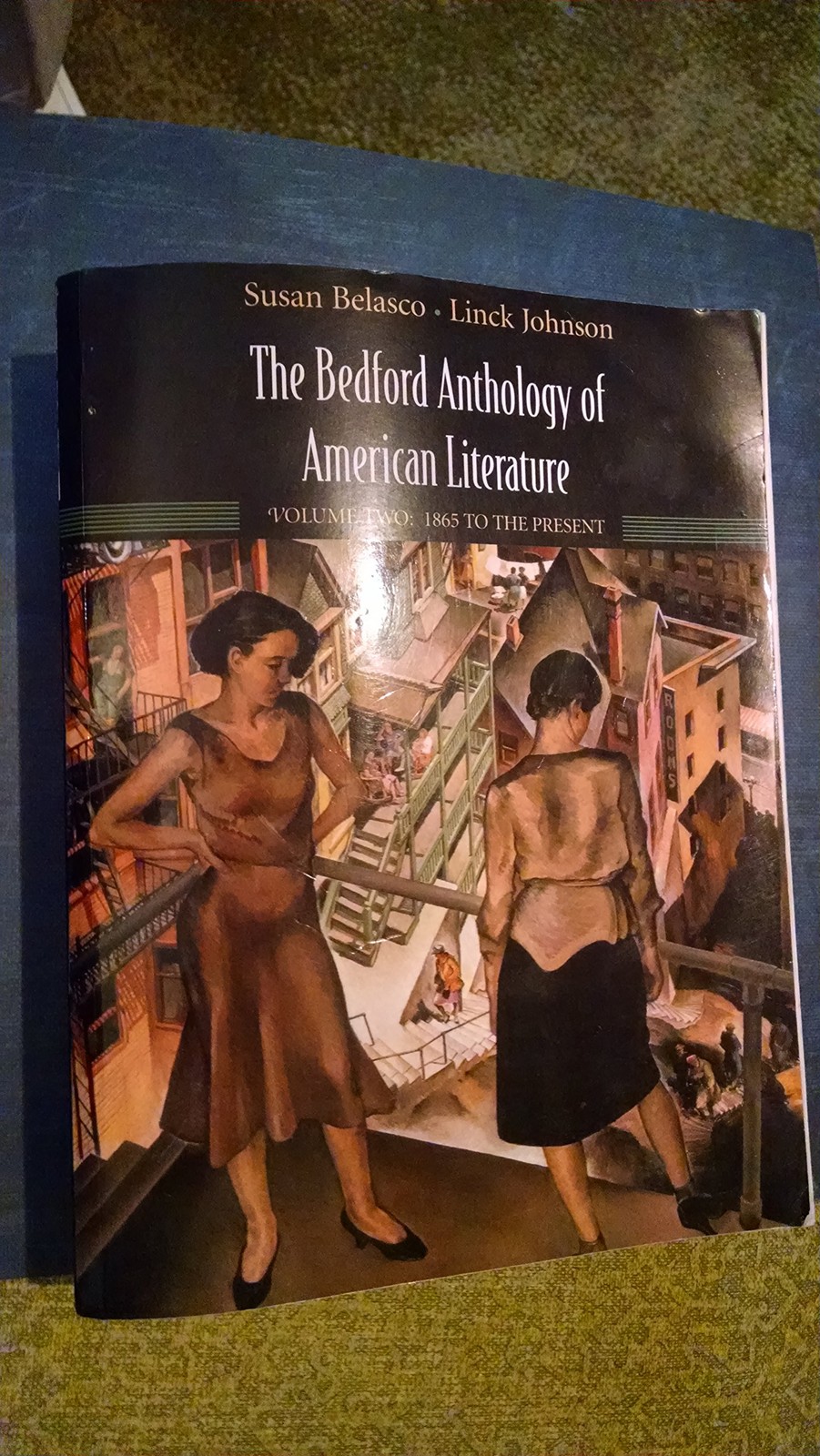The Bedford Anthology of American Literature, Volume Two: 1865 to Present
