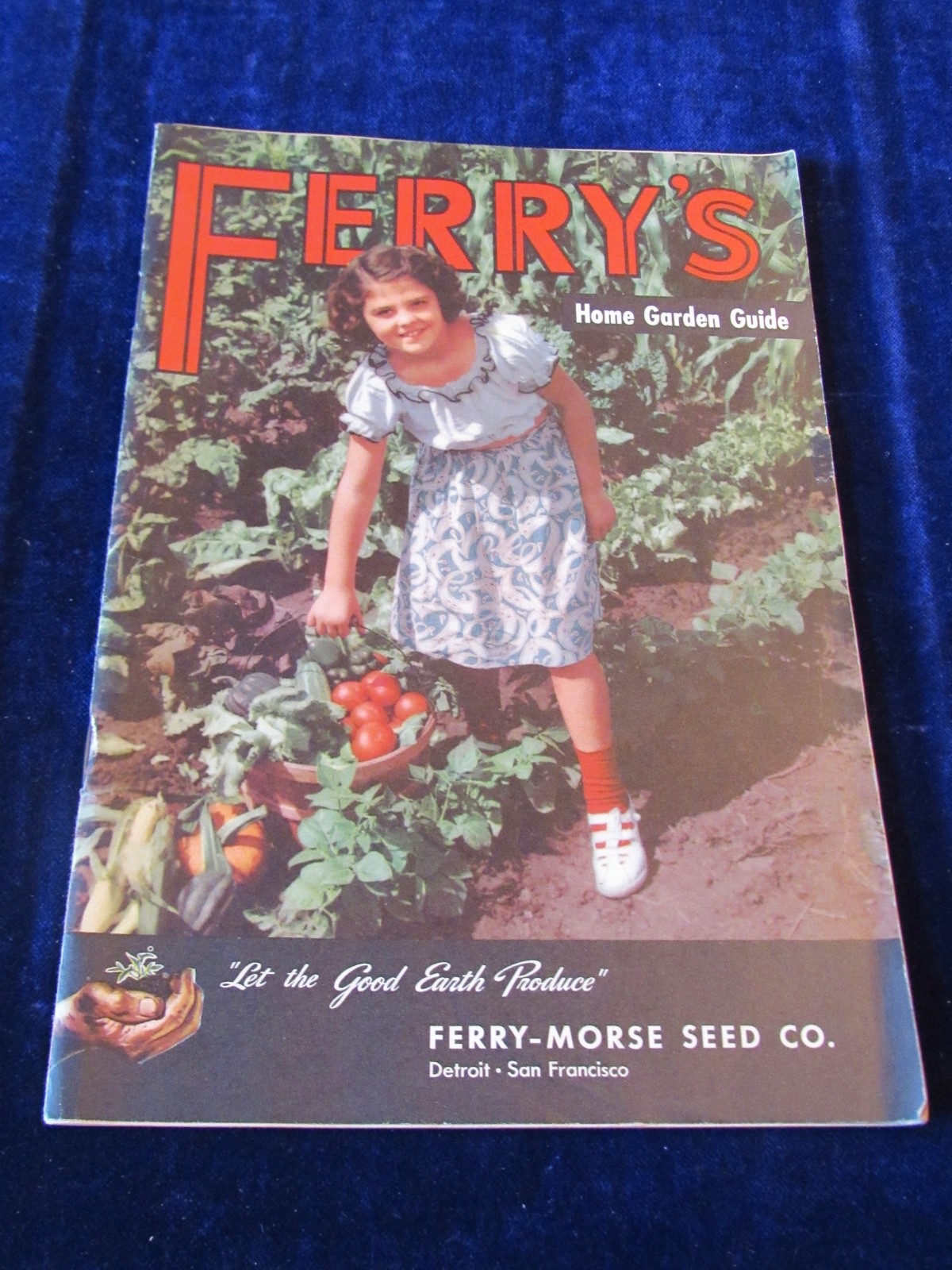 Vintage 1950 Ferry’s Home Garden Guide Ferry Morse Seed Co 48 Pages C574