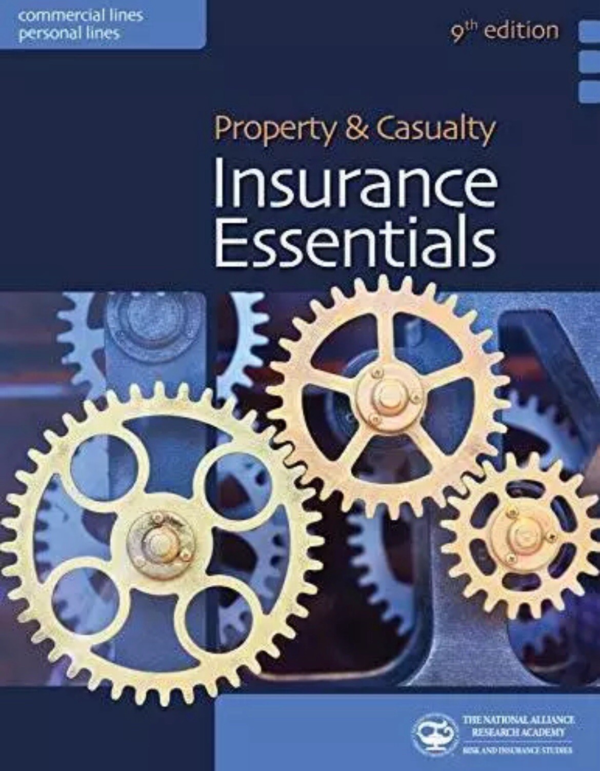 Property & Casualty Insurance Essentials 9th edition- Paperback – NEW