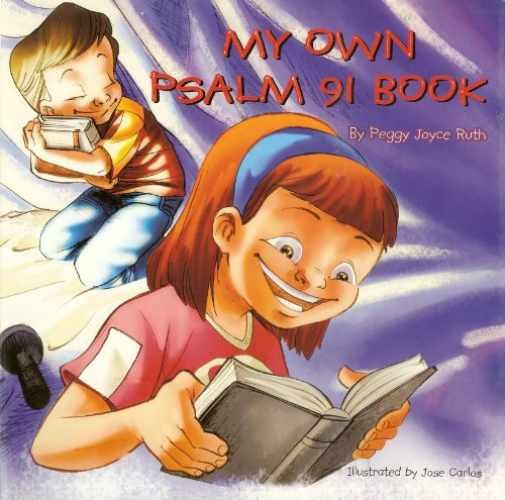 My Own Psalm 91 Book – Board book, by Peggy Joyce Ruth – Very Good