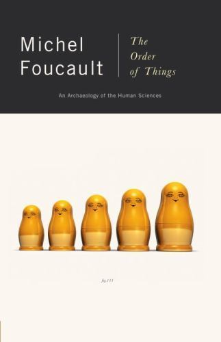 The Order of Things: An Archaeology of the Human Sciences Foucault, Michel pape