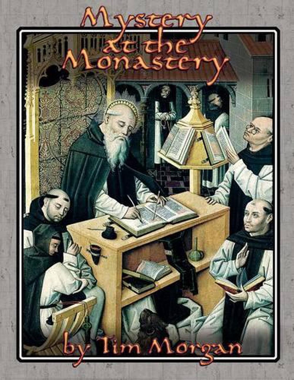 Mystery at the Monastery by Tim Morgan (English) Paperback Book