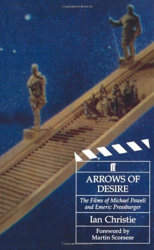 ARROWS OF DESIRE By Ian Christie & Martin Scorsese **BRAND NEW**