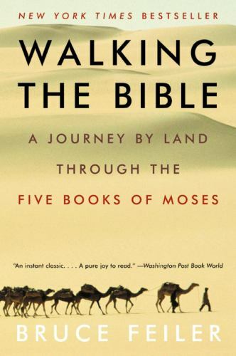 $2 ~ Waling the Bible ~ Bruce Feiler ~ PB ~ VG ~ Journey through Books of Moses