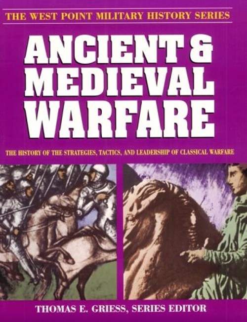 Ancient and Medieval Warfare Paperback
