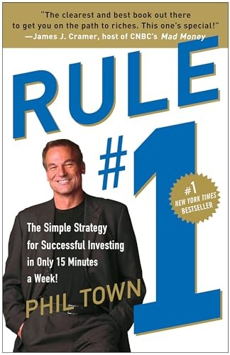 Rule #1: The Simple Strategy for Success…, Town, Phil