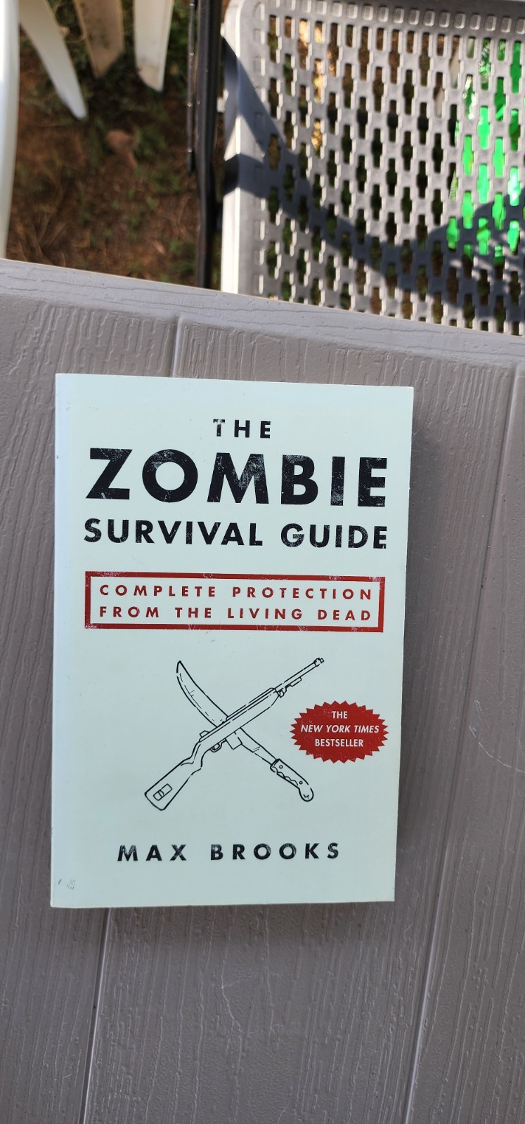 Max Brooks The Zombie Survival Guide: Complete Protection from the Living Dead …