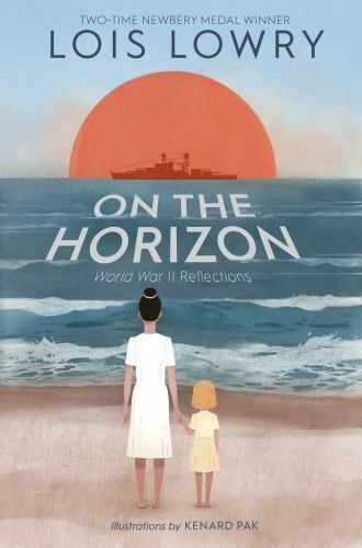 On the Horizon – Hardcover By Lowry, Lois – GOOD
