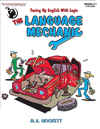 THE LANGUAGE MECHANIC: TUNING UP ENGLISH WITH LOGIC, By M. A. Hockett