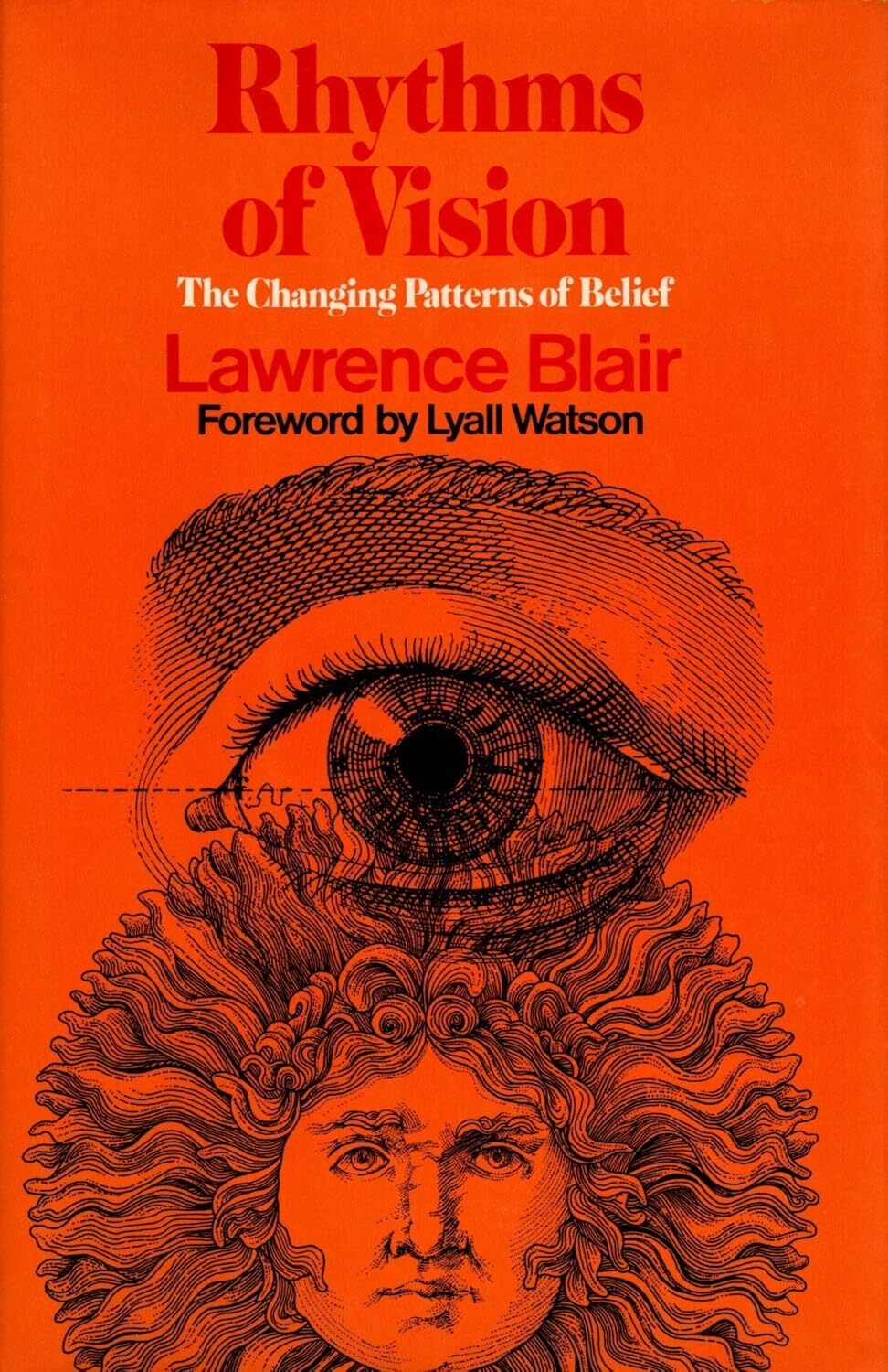 Rhythms of Vision: The Changing Patterns of Belief