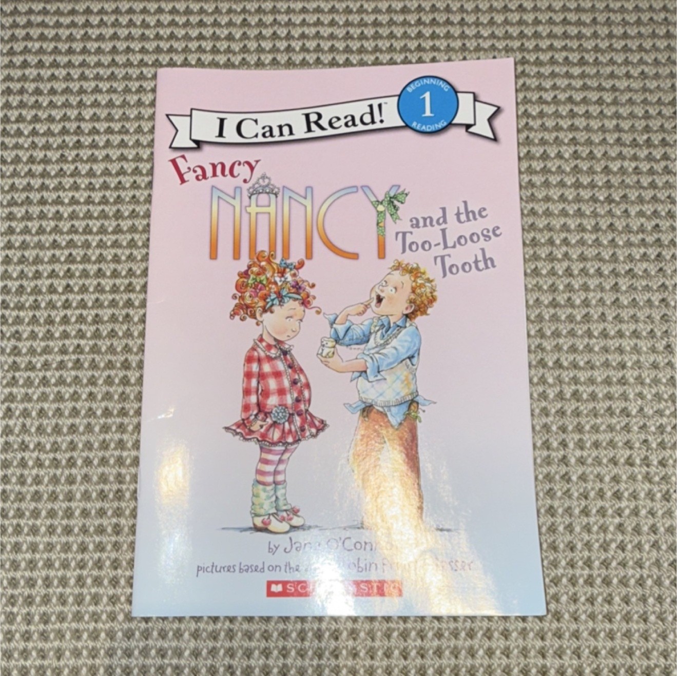 Fancy Nancy and the Too-Loose Tooth by Jane O’Connor (I Can Read, Scholastic)