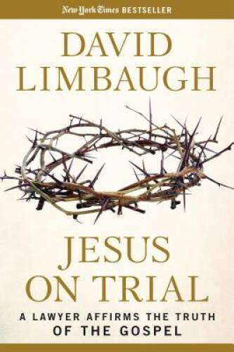 Jesus on Trial: A Lawyer Affirms the Truth of the Gospel – Paperback – GOOD