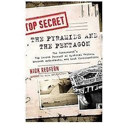 The Pyramids and the Pentagon: The Government’s Top Secret Pursuit of…