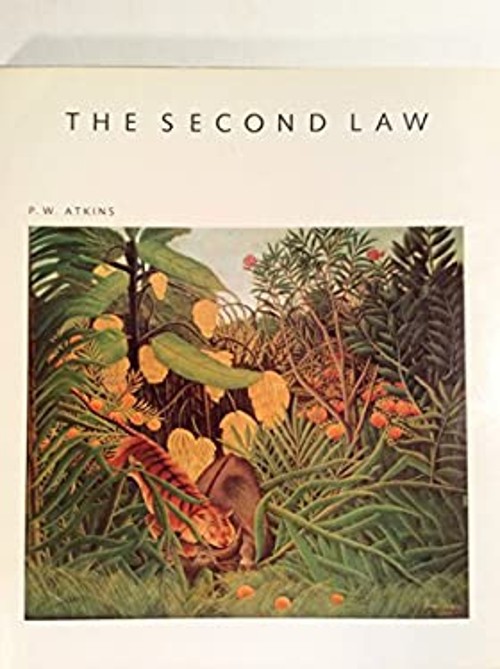 The Second Law Hardcover P. W. Atkins