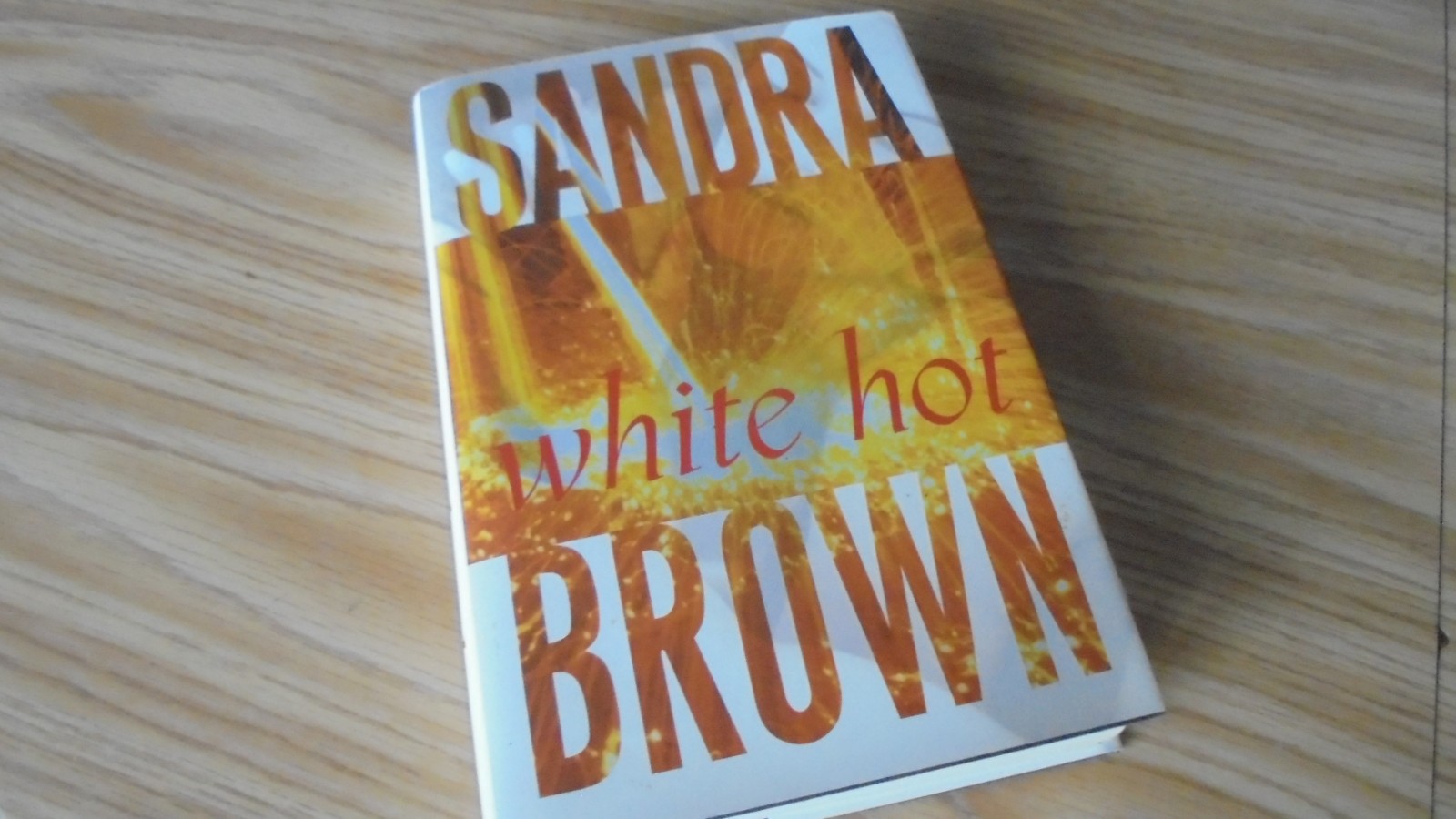 White Hot by Sandra Brown (2004, Hardcover)