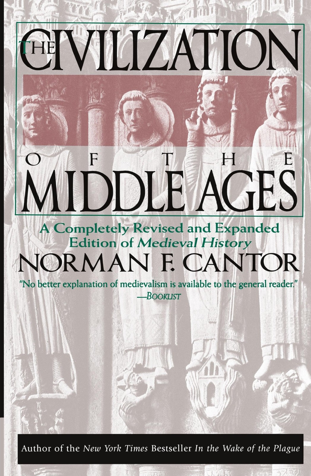 The Civilization of the Middle Ages: A Completely Revised and Expanded Editi…