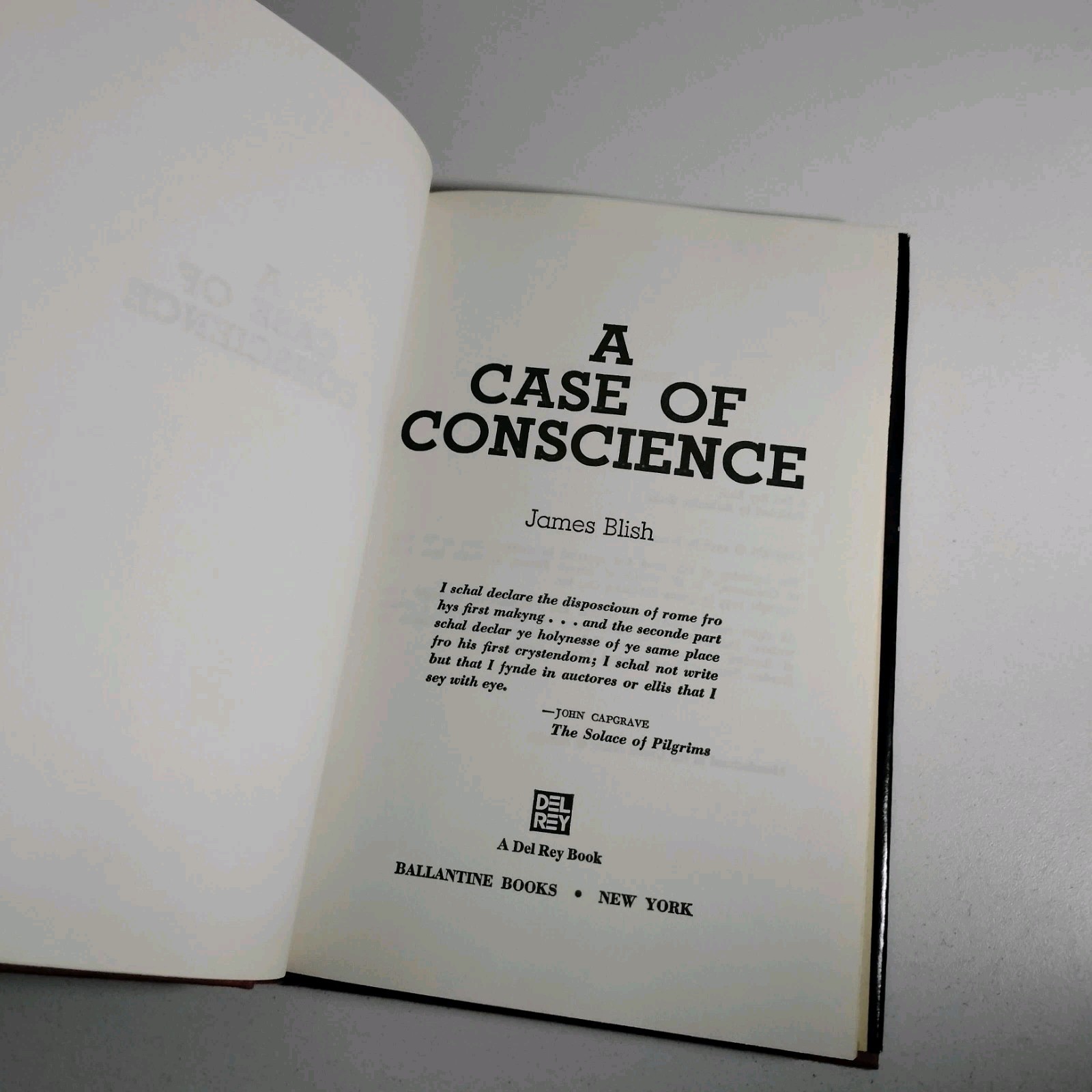 James Blish – A Case of Conscience (Del Rey, March 1982) BCE code R15 Hardcover