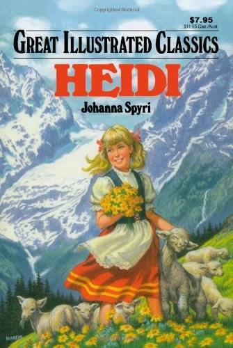 Heidi (Great Illustrated Classics) – Paperback By Johanna Spyri – GOOD