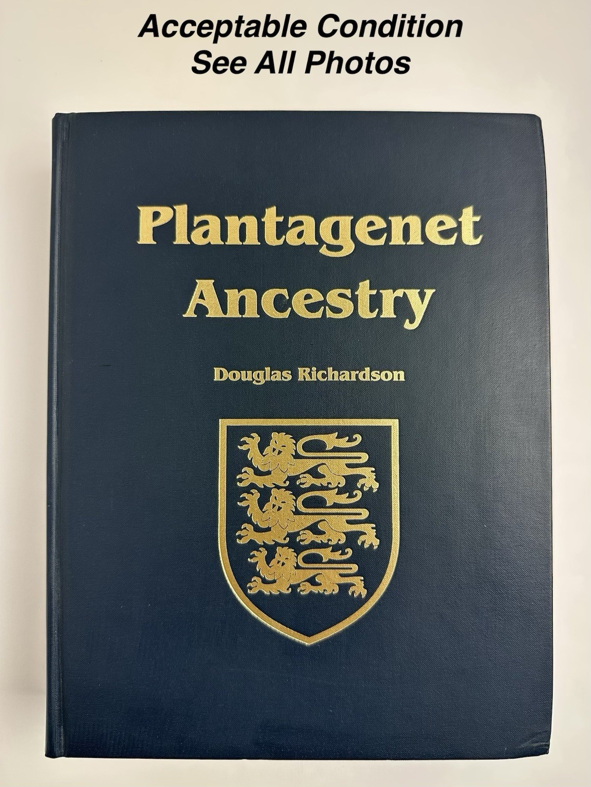 Plantagenet Ancestry: A Study In Colonial And Medieval Families ( Acceptable )