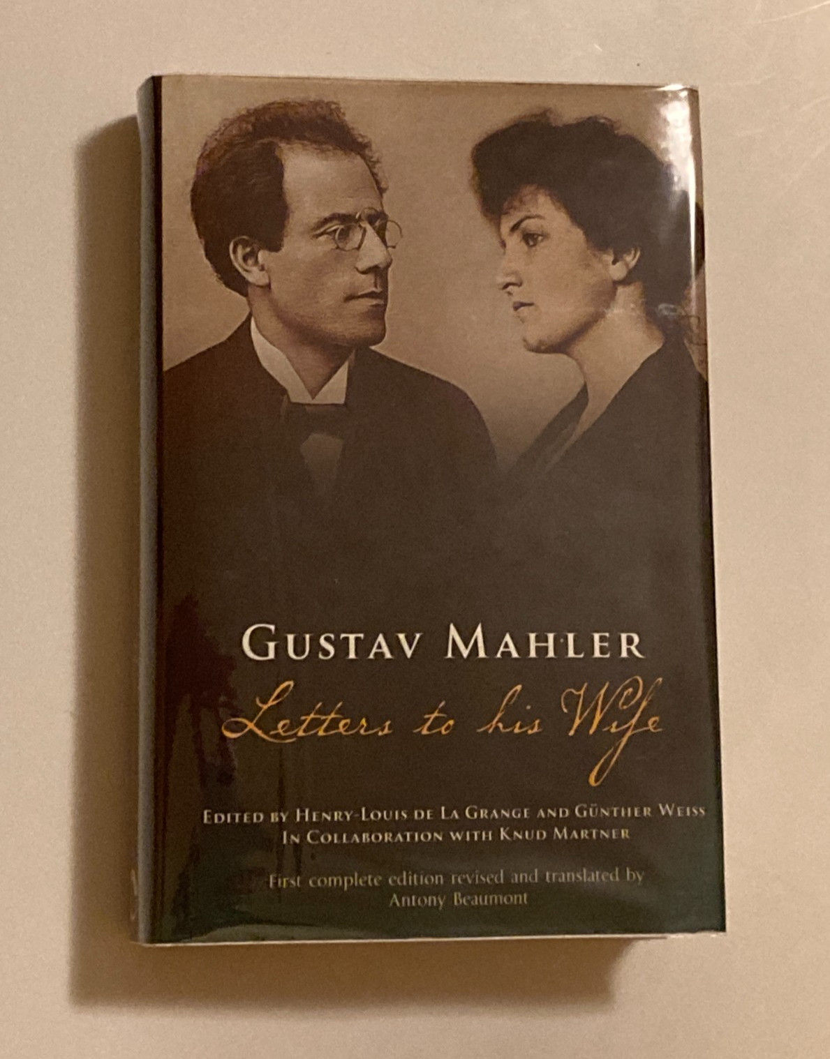 Gustav Mahler: Letters to His Wife; 1st Edition, 60 Photos, VG+ / VG+ Condition