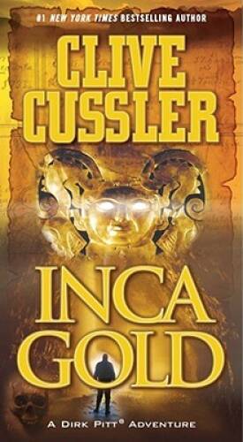Inca Gold (Dirk Pitt Adventures) – Paperback By Cussler, Clive – GOOD