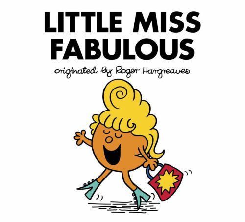 Little Miss Fabulous; Mr. Men and Lit- paperback, 9780451534118, Adam Hargreaves
