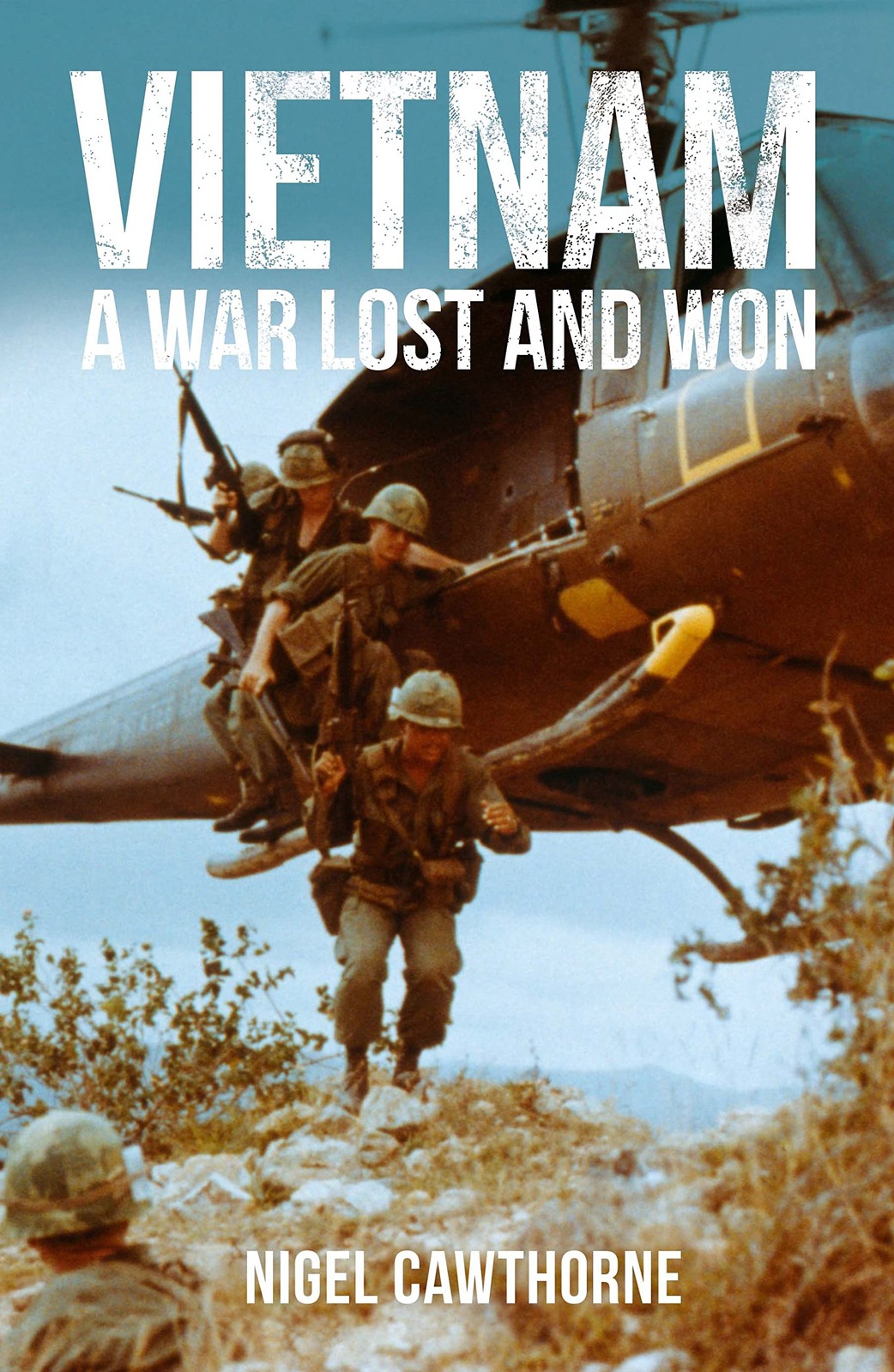 Vietnam: A War Lost and Won (Arcturus Military History)